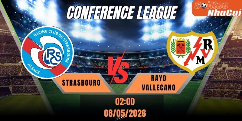 Soi kèo nhà cái Strasbourg vs Rayo Vallecano 02h00 ngày 08/05 - Conference League