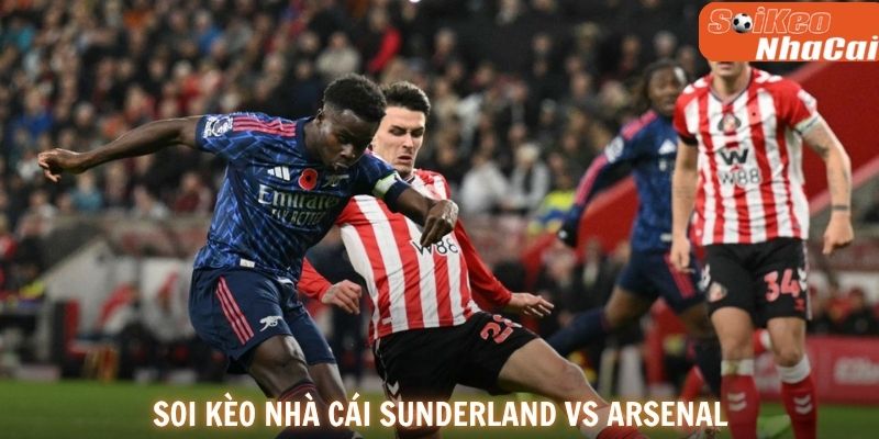 Soi kèo nhà cái Sunderland vs Arsenal 13/09/2026